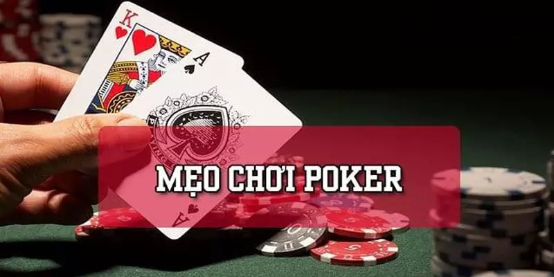 Bi kip chinh phuc Poker tu A Z